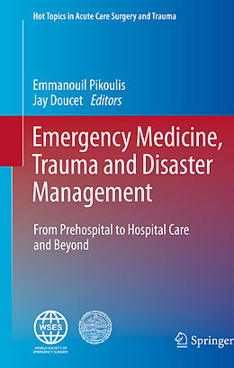 Livre Relié Emergency Medicine, Trauma and Disaster Management de 