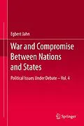 E-Book (pdf) War and Compromise Between Nations and States von Egbert Jahn