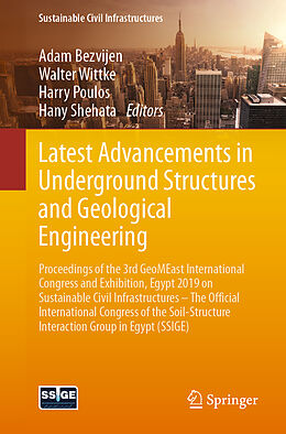 Couverture cartonnée Latest Advancements in Underground Structures and Geological Engineering de 