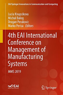 E-Book (pdf) 4th EAI International Conference on Management of Manufacturing Systems von 