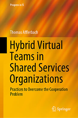Livre Relié Hybrid Virtual Teams in Shared Services Organizations de Thomas Afflerbach