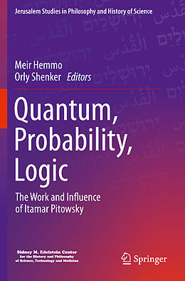 Couverture cartonnée Quantum, Probability, Logic de 