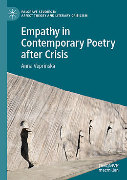 Couverture cartonnée Empathy in Contemporary Poetry after Crisis de Anna Veprinska