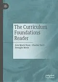 E-Book (pdf) The Curriculum Foundations Reader von Ann Marie Ryan, Charles Tocci, Seungho Moon