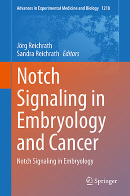 Livre Relié Notch Signaling in Embryology and Cancer de 