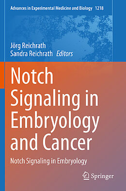 Couverture cartonnée Notch Signaling in Embryology and Cancer de 