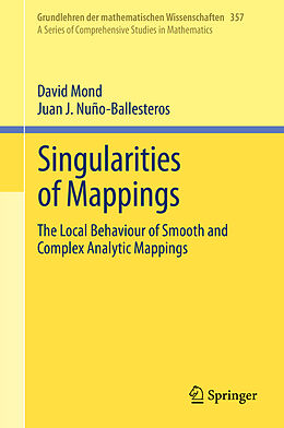 Livre Relié Singularities of Mappings de Juan J. Nuño-Ballesteros, David Mond