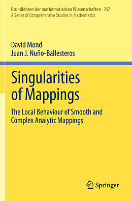 Couverture cartonnée Singularities of Mappings de Juan J. Nuño-Ballesteros, David Mond