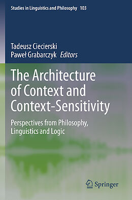 Couverture cartonnée The Architecture of Context and Context-Sensitivity de 