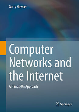 Fester Einband Computer Networks and the Internet von Gerry Howser
