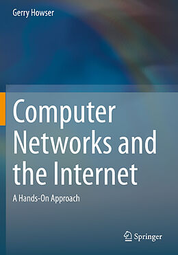 Kartonierter Einband Computer Networks and the Internet von Gerry Howser