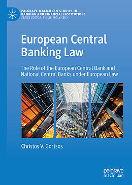 Livre Relié European Central Banking Law de Christos V. Gortsos