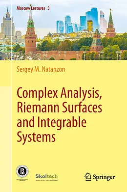 E-Book (pdf) Complex Analysis, Riemann Surfaces and Integrable Systems von Sergey M. Natanzon