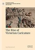E-Book (pdf) The Rise of Victorian Caricature von Ian Haywood