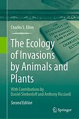 Fester Einband The Ecology of Invasions by Animals and Plants von Charles S. Elton