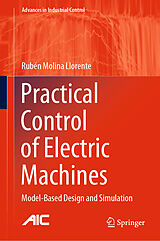 Livre Relié Practical Control of Electric Machines de Rubén Molina Llorente