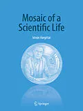 E-Book (pdf) Mosaic of a Scientific Life von István Hargittai