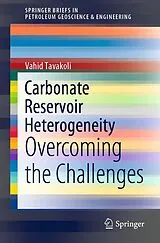 Kartonierter Einband Carbonate Reservoir Heterogeneity von Vahid Tavakoli