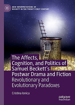 eBook (pdf) The Affects, Cognition, and Politics of Samuel Beckett's Postwar Drama and Fiction de Cristina Ionica