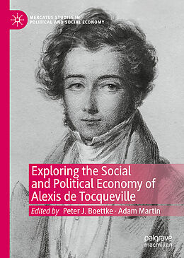 Livre Relié Exploring the Social and Political Economy of Alexis de Tocqueville de 