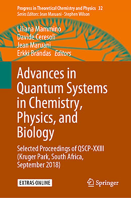 Livre Relié Advances in Quantum Systems in Chemistry, Physics, and Biology de 