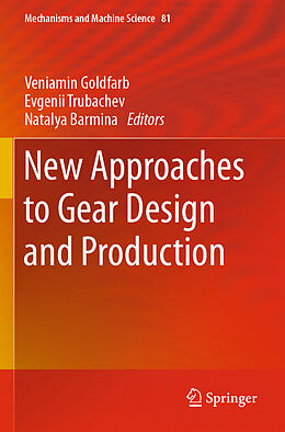 Kartonierter Einband New Approaches to Gear Design and Production von 