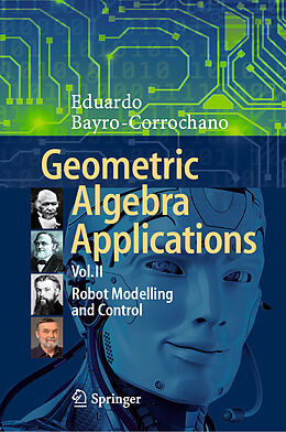 E-Book (pdf) Geometric Algebra Applications Vol. II von Eduardo Bayro-Corrochano