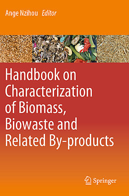 Couverture cartonnée Handbook on Characterization of Biomass, Biowaste and Related By-products de 