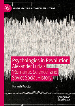 Kartonierter Einband Psychologies in Revolution von Hannah Proctor