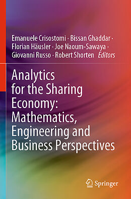 Couverture cartonnée Analytics for the Sharing Economy: Mathematics, Engineering and Business Perspectives de 