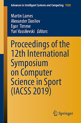 Couverture cartonnée Proceedings of the 12th International Symposium on Computer Science in Sport (IACSS 2019) de 