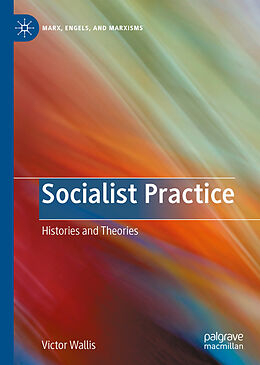E-Book (pdf) Socialist Practice von Victor Wallis