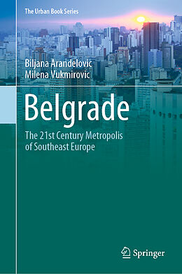 Livre Relié Belgrade de Milena Vukmirovic, Biljana Arandelovic