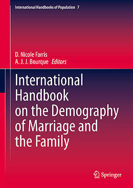 Fester Einband International Handbook on the Demography of Marriage and the Family von 