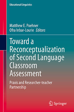 Fester Einband Toward a Reconceptualization of Second Language Classroom Assessment von 