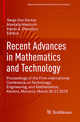 Couverture cartonnée Recent Advances in Mathematics and Technology de 