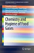 E-Book (pdf) Chemistry and Hygiene of Food Gases von Pasqualina Laganà, Giovanni Campanella, Paolo Patanè