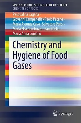 E-Book (pdf) Chemistry and Hygiene of Food Gases von Pasqualina Laganà, Giovanni Campanella, Paolo Patanè
