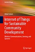 E-Book (pdf) Internet of Things for Sustainable Community Development von Abdul Salam