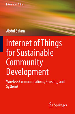 Couverture cartonnée Internet of Things for Sustainable Community Development de Abdul Salam