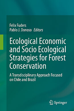 Livre Relié Ecological Economic and Socio Ecological Strategies for Forest Conservation de 