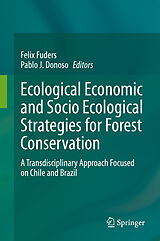 eBook (pdf) Ecological Economic and Socio Ecological Strategies for Forest Conservation de 