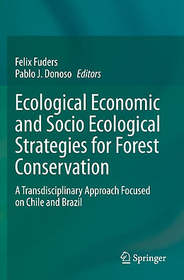 Kartonierter Einband Ecological Economic and Socio Ecological Strategies for Forest Conservation von 