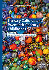 eBook (pdf) Literary Cultures and Twentieth-Century Childhoods de 
