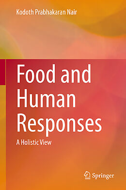 Livre Relié Food and Human Responses de Kodoth Prabhakaran Nair