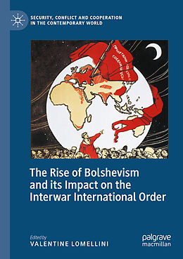 Couverture cartonnée The Rise of Bolshevism and its Impact on the Interwar International Order de 