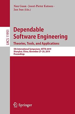 E-Book (pdf) Dependable Software Engineering. Theories, Tools, and Applications von 