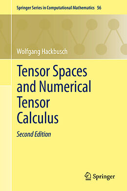 Couverture cartonnée Tensor Spaces and Numerical Tensor Calculus de Wolfgang Hackbusch