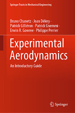 Livre Relié Experimental Aerodynamics de Bruno Chanetz, Jean Délery, Philippe Perrier