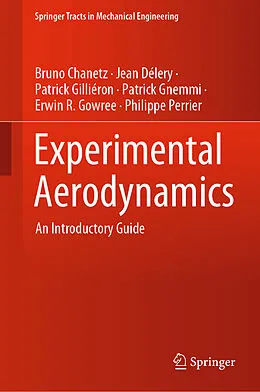 E-Book (pdf) Experimental Aerodynamics von Bruno Chanetz, Jean Délery, Patrick Gilliéron